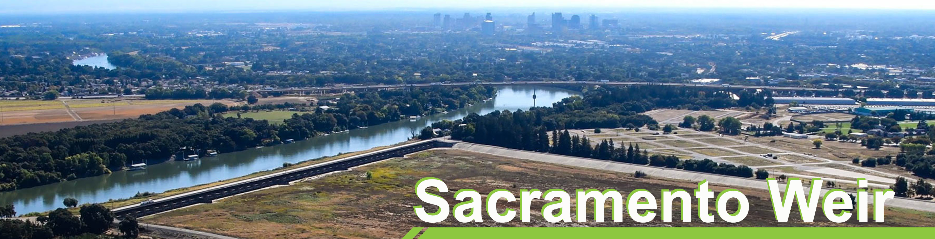 Banner - Sacramento Weir
